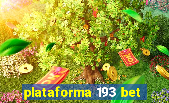 plataforma 193 bet